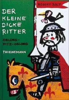 der-kleine-dicke-ritter-oblong-fitz-oblong-kunstundspiel-1 - kunstundspiel