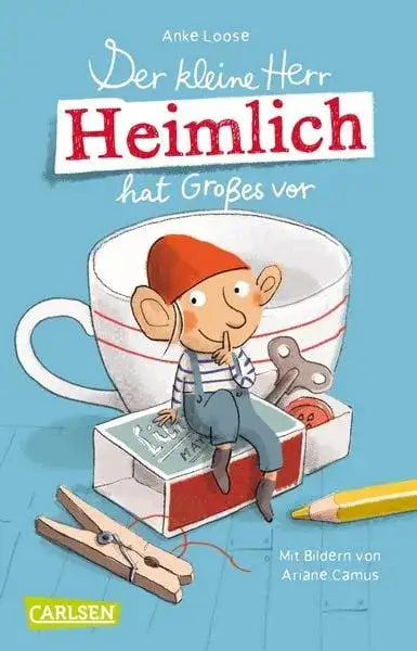 der-kleine-herr-heimlich-hat-grosses-vor-taschenbuchausgabe-kunstundspiel-1 - kunstundspiel
