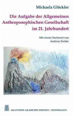 die-aufgabe-der-allgemeinen-anthroposophischen-gesellschaft-im-21-jahrhundert-kunstundspiel-1 - kunstundspiel