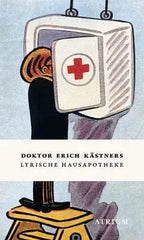 doktor-erich-kastners-lyrische-hausapotheke-kunstundspiel-73180 - kunstundspiel