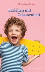 erziehen-mit-gelassenheit-kunstundspiel-1 - kunstundspiel