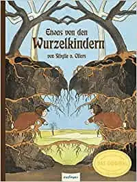 etwas-von-den-wurzelkindern-schmuckausgabe-kunstundspiel-1 - kunstundspiel