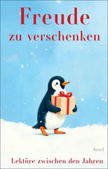 freude-zu-verschenken-lekture-zwischen-den-jahren-kunstundspiel-1 - kunstundspiel