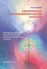grundfragen-anthroposophischer-existenz-kunstundspiel-1 - kunstundspiel