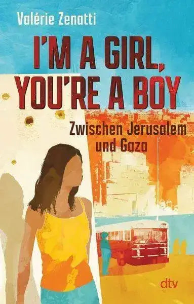 i-m-a-girl-you-re-a-boy-zwischen-jerusalem-und-gaza-kunstundspiel-1 - kunstundspiel