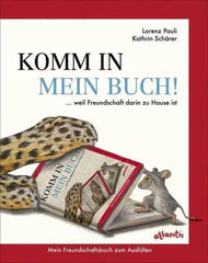 komm-in-mein-buch-weil-freundschaft-darin-zu-hause-ist-kunstundspiel-1 - kunstundspiel