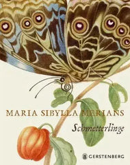 maria-sibylla-merians-schmetterlinge-kunstundspiel-1 - kunstundspiel