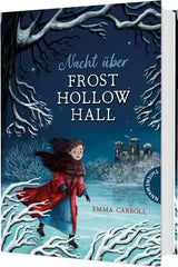 nacht-ueber-frost-hollow-hall-gebundene-ausgabe-emma-carroll - kunstundspiel