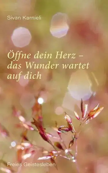 offne-dein-herz-das-wunder-wartet-auf-dich-kunstundspiel-1 - kunstundspiel