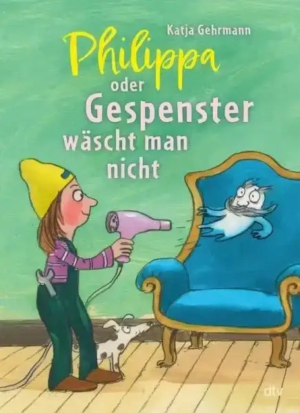 philippa-oder-gespenster-wascht-man-nicht-kunstundspiel-1 - kunstundspiel
