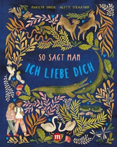 so-sagt-man-ich-liebe-dich-kunstundspiel-54347 - kunstundspiel