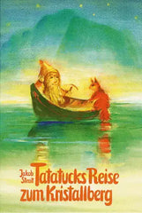 tatatucks-reise-zum-kristallberg-kunstundspiel-1 - kunstundspiel