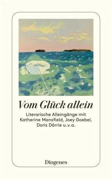 vom-gluck-allein-taschenbuchausgabe-kunstundspiel-1 - kunstundspiel