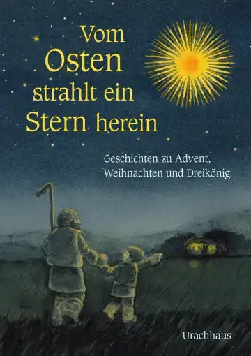 vom-osten-strahlt-ein-stern-herein-kunstundspiel-1 - kunstundspiel