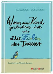 wenn-ein-kind-gestorben-ist-oder-die-farben-der-trauer-kunstundspiel-1 - kunstundspiel