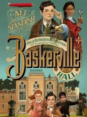 baskerville-hall-das-geheimnisvolle-internat-der-besonderen-talente-kunstundspiel-1 - kunstundspiel 