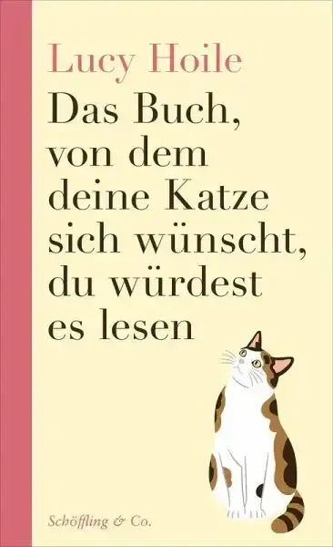 das-buch-von-dem-deine-katze-sich-wunscht-du-wurdest-es-lesen-kunstundspiel-1 - kunstundspiel 