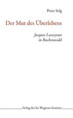 der-mut-des-uberlebens-jacques-lusseyran-in-buchenwald-kunstundspiel-1 - kunstundspiel 