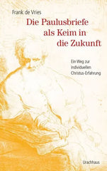 die-paulusbriefe-als-keim-in-die-zukunft-taschenbuchausgabe-kunstundspiel-1 - kunstundspiel 