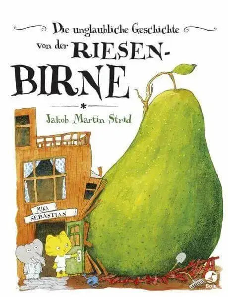 die-unglaubliche-geschichte-von-der-riesenbirne-kunstundspiel-1 - kunstundspiel 