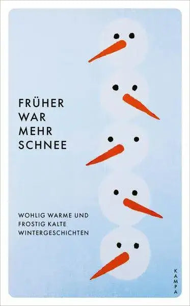 fruher-war-mehr-schnee-taschenbuchausgabe-kunstundspiel-1 - kunstundspiel 