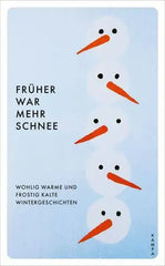 fruher-war-mehr-schnee-taschenbuchausgabe-kunstundspiel-1 - kunstundspiel 