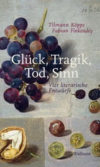 gluck-tragik-tod-sinn-kunstundspiel-1 - kunstundspiel 