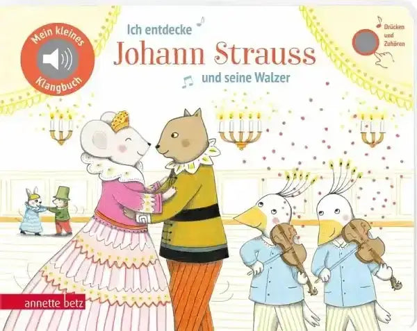 ich-entdecke-johann-strauss-und-seine-walzer-mein-kleines-klangbuch-kunstundspiel-1 - kunstundspiel 