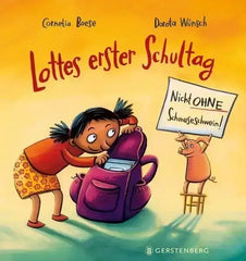 lottes-erster-schultag-nicht-ohne-schmuseschwein-kunstundspiel-1 - kunstundspiel 