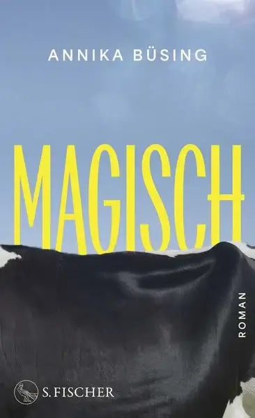 Buchcover Magisch von Annika Büsing, Roman bei S. Fischer – ideal für Kinderbücher & Geschenke