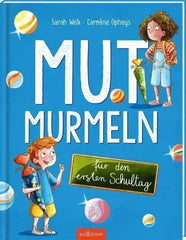 mutmurmeln-fur-den-ersten-schultag-kunstundspiel-1 - kunstundspiel 