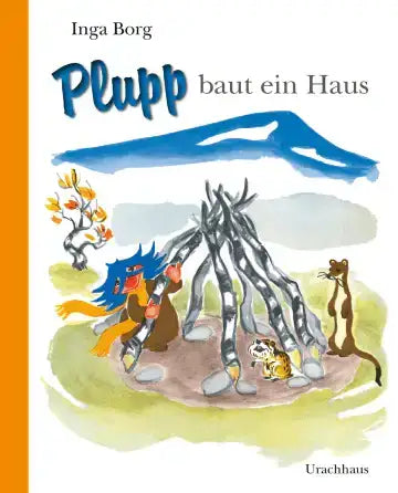 plupp-baut-ein-haus-kunstundspiel-1 - kunstundspiel 