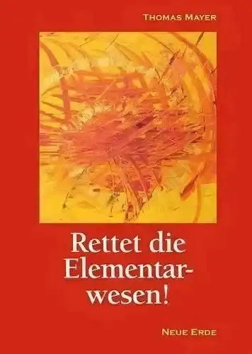 Rettet die Elementarwesen! Neue Erde