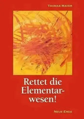 Rettet die Elementarwesen! Neue Erde