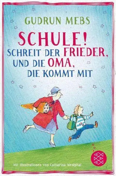 schule-schreit-der-frieder-und-die-oma-die-kommt-mit-kunstundspiel-1 - kunstundspiel 