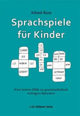 sprachspiele-fur-kinder-eine-heitere-hilfe-zu-grammatikalisch-richtigem-sprechen-kunstundspiel-1 - kunstundspiel 