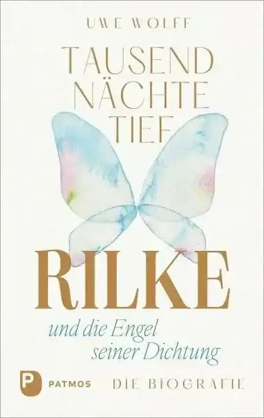 tausend-nachte-tief-rilke-und-die-engel-seiner-dichtung-kunstundspiel-1 - kunstundspiel 