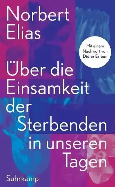 uber-die-einsamkeit-der-sterbenden-in-unseren-tagen-kunstundspiel-1 - kunstundspiel 