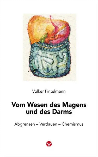 vom-wesen-des-magens-und-des-darms-taschenbuch-volker-fintelmann - kunstundspiel 