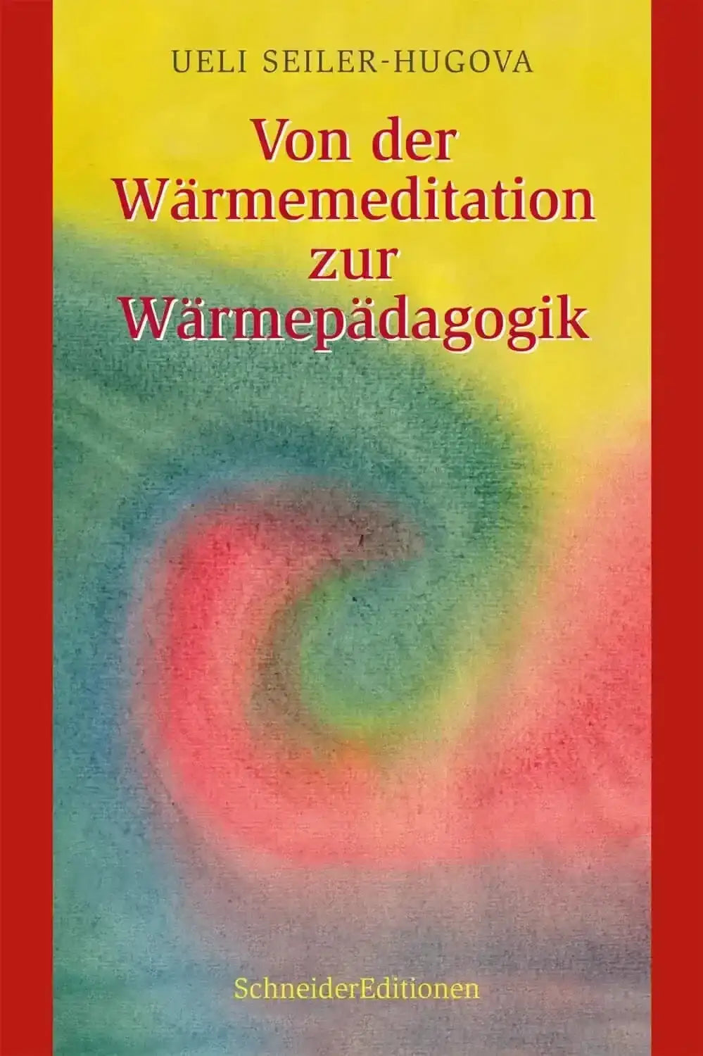 von-der-warmemeditation-zur-warmepadagogik-kunstundspiel-1 - kunstundspiel 