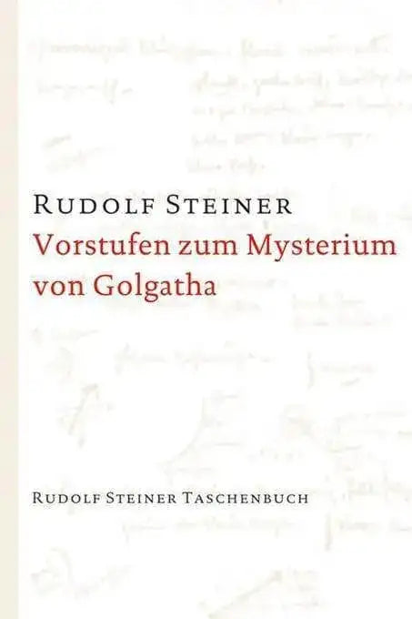 vorstufen-zum-mysterium-von-golgatha-kunstundspiel-1 - kunstundspiel 