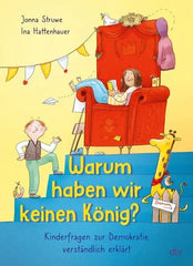 warum-haben-wir-keinen-konig-kinderfragen-zur-demokratie-verstandlich-erklart-kunstundspiel-1 - kunstundspiel 