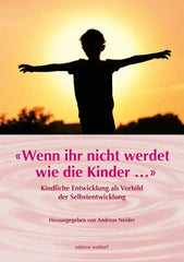 wenn-ihr-nicht-werdet-wie-die-kinder-kunstundspiel-1 - kunstundspiel 